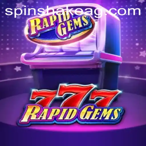 Exploring RapidGems777: A Comprehensive Guide